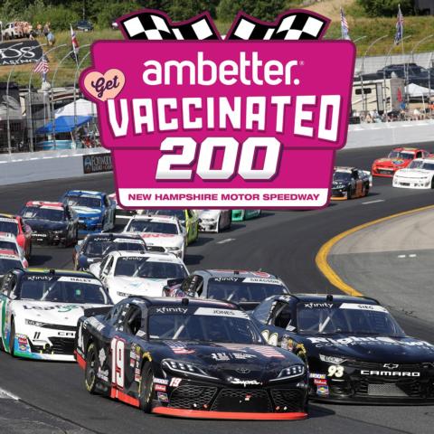 The green flag drops for the Ambetter Get Vaccinated 200 at New Hampshire Motor Speedway on Saturday, July 17 at 3 p.m.